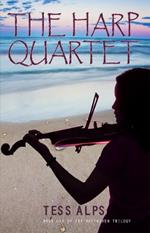 The Harp Quartet: Book One of the Beethoven Trilogy
