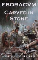 Eboracvm Carved in Stone - Graham Clews - cover
