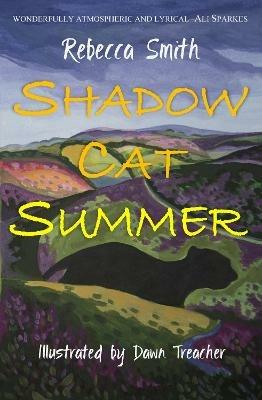 Shadow Cat Summer - Rebecca Smith - cover