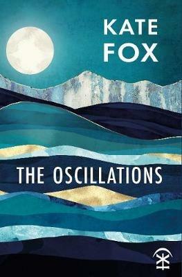The Oscillations - Kate Fox - cover