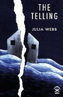 The Telling - Julia Webb - cover