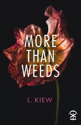 More Than Weeds - L Kiew - cover
