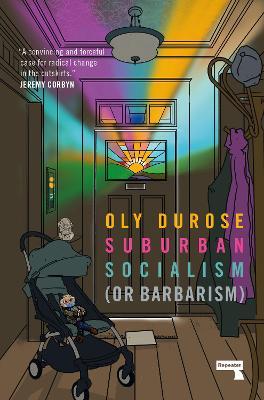 Suburban Socialism - Oly Durose - cover