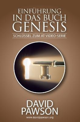 Einfuhrung in Das Buch Genesis: Schlussel zum AT Video-Serie - David Pawson - cover