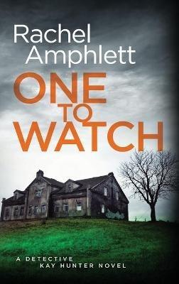 One to Watch - Rachel Amphlett - cover