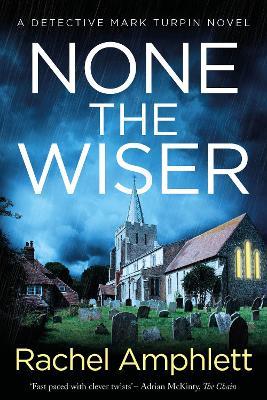 None the Wiser - Rachel Amphlett - cover