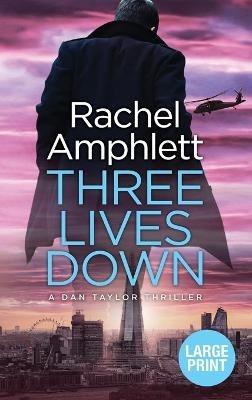Three Lives Down - Rachel Amphlett - cover