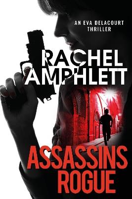 Assassins Rogue - Rachel Amphlett - cover