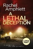 A Lethal Deception: A Detective Kay Hunter crime thriller - Rachel Amphlett - cover