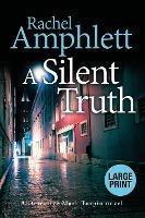 A Silent Truth - Rachel Amphlett - cover
