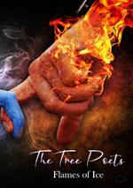 The Tree Poets: Flames of Ice