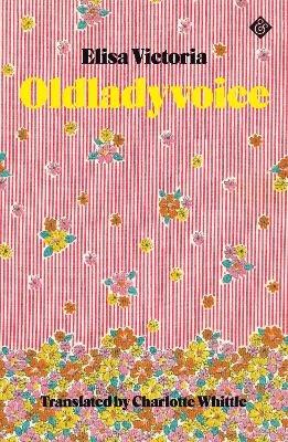 Oldladyvoice - Elisa Victoria - cover