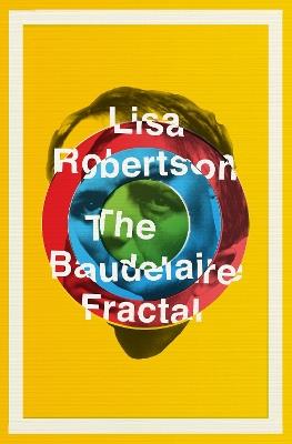The Baudelaire Fractal - Lisa Robertson - cover