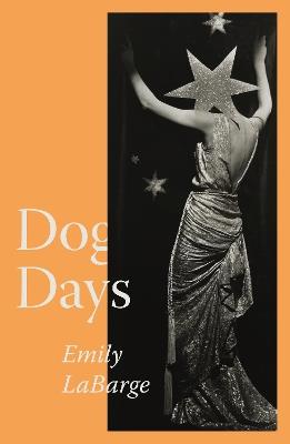 Dog Days - Emily LaBarge - cover