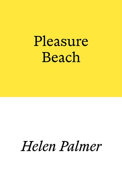 Pleasure Beach - Helen Palmer - ebook