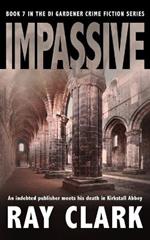Impassive: An indebted publisher meets his death in Kirkstall Abbey