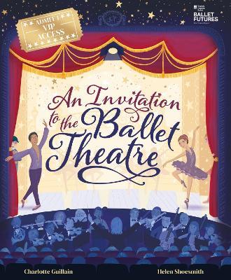 An Invitation to the Ballet Theatre - Charlotte Guillain - cover