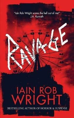 Ravage - Iain Rob Wright - cover