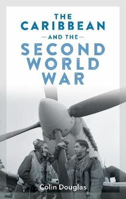 Ibs The Caribbean and the Second World War
