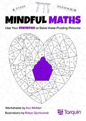 Mindful Maths 3: Use Your Statistics to Solve these Puzzling Pictures - Ann McNair - cover