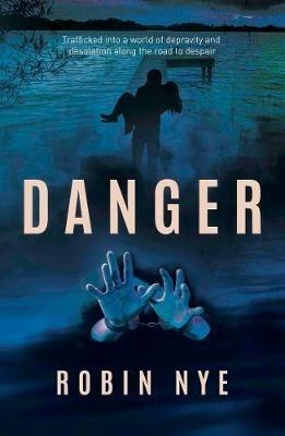 Danger - Robin Nye - cover