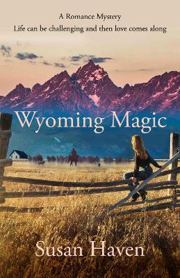 Wyoming Magic - Susan Haven - cover