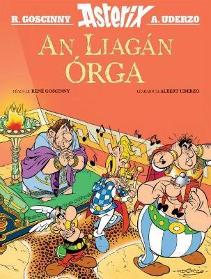 An Liagán ÓRga - René Goscinny - cover