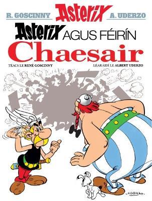 Asterix agus feirin Chaesair - Rene Goscinny - cover