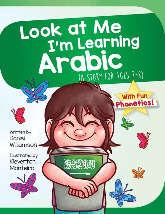 Look At Me I'm Learning Arabic - Daniel Williamson,Kleverton Monteiro - ebook