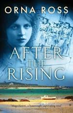 After the Rising: The Centenary Edition