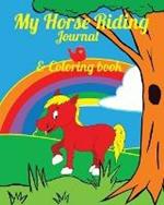 My Horse Riding Journal & Coloring Book