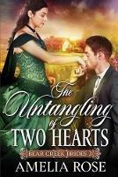 The Untangling of Two Hearts - Amelia Rose - cover