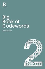 Big Book of Codewords Book 2: a bumper codeword book for adults containing 300 puzzles