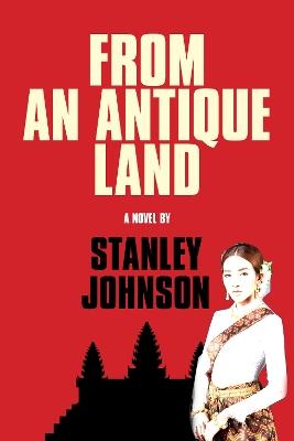 From An Antique Land - Stanley Johnson - cover