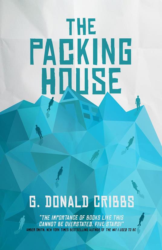 The Packing House - G. Donald Cribbs - ebook