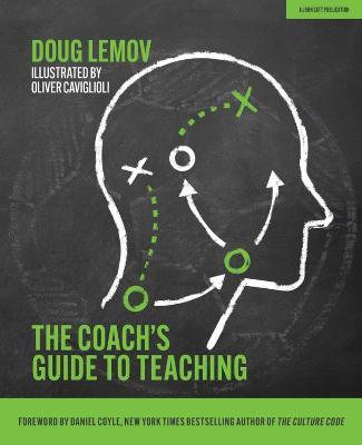 The Coach's Guide to Teaching - Doug Lemov - cover