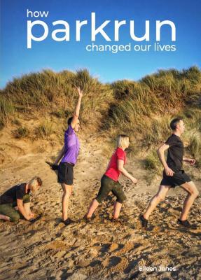 how parkrun changed our lives - Eileen Jones - cover