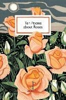 Ten Poems about Roses - Various Authors - cover