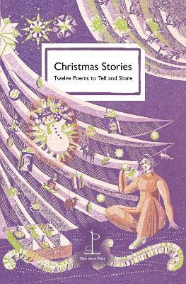 Christmas Stories: Twelve Poems to Tell and Share - Various Authors - cover