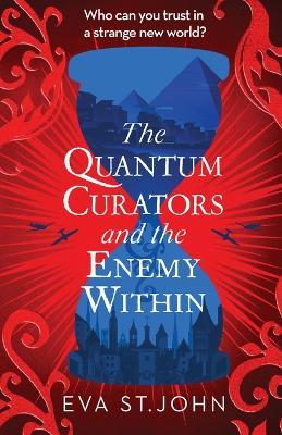 The Quantum Curators and the Enemy Within - Eva St. John - cover