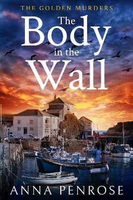 The Body in the Wall - Anna Penrose - cover