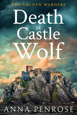 Death at Castle Wolf - Anna Penrose - cover