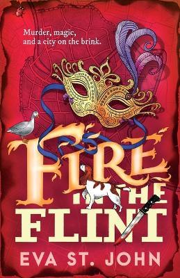 Fire in the Flint - Eva St John - cover