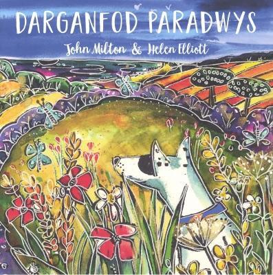 Darganfod Paradwys - John Milton - cover