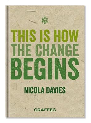 This is How the Change Begins - Nicola Davies - cover
