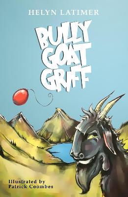 Bully Goat Griff - Helyn Latimer - cover