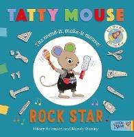 Tatty Mouse Rock Star - Hilary Robinson - cover