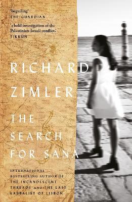 The Search for Sana - Richard Zimler - cover
