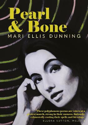 Pearl and Bone - Mari Ellis Dunning - cover