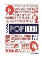 Pop Rock Icons: London's Swingin' 60s and 70s - Philippe Margotin,David Sinclair - cover